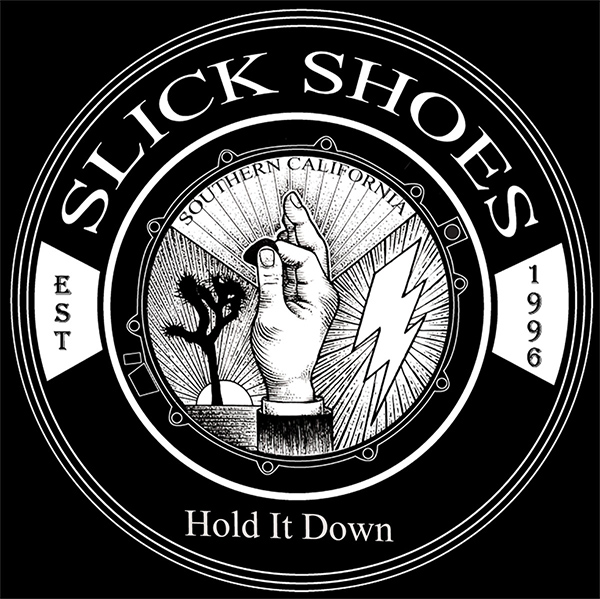 Slick Shoes stream new song "Hold It Down"
