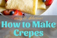 How to Make Crepes