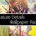 Nature Details Wallpaper Pack