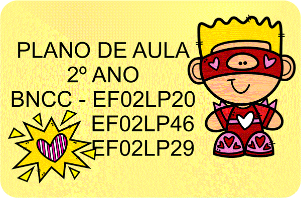 Plano de aula letra F e V - BNCC - EF02LP20- EF02LP46- EF02LP29