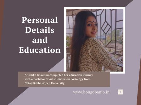 Anushka Goswami Personal Details and Education