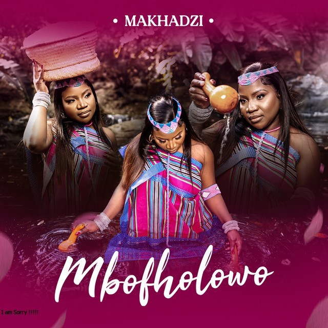 Makhadzi - Mbofholowo (Album) [Exclusivo 2023] (Download Mp3,Zip)