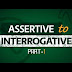    1. Assertive to Interrogative - Part 1 [JSC - SSC - HSC - Admission] - YouTube.MP4 