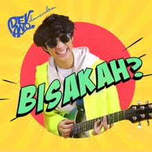 Bisakah? - Devano Danendra