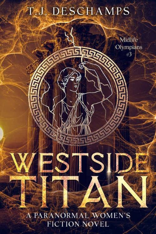You are currently viewing Westside Titan by T.J. Deschamps