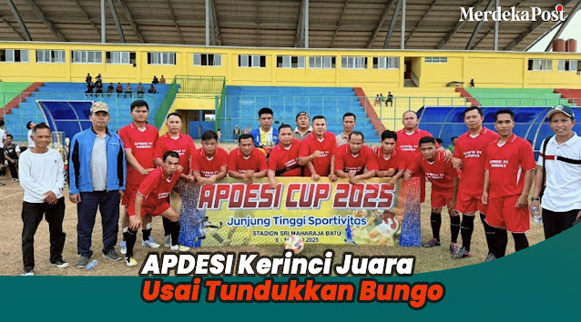 APDESI Kerinci Juara Usai Tundukkan Bungo pada Turnamen Apdesi Cup Provinsi Jambi 2025