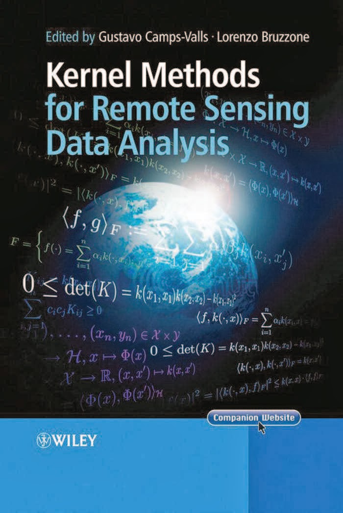 Kernel Methods For Remote Sensing Data Analysis By Gustavo