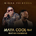 Maya Cool Feat. Matias Damásio - Minha Princesa (Semba) [Download]