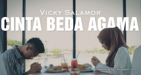 Vicky Salamor - Cinta Beda Agama