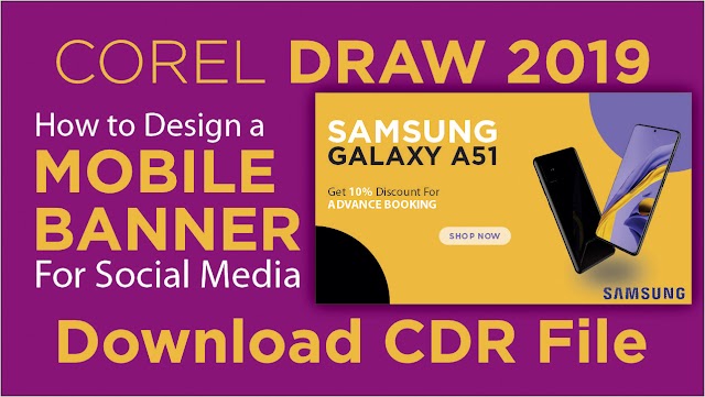 Download CDR File of Samsung Galaxy A51 Social Media Banner.