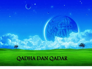 Perbedaan Qada dan Qadar