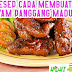 Resep Cara Membuat Ayam Panggang Madu 