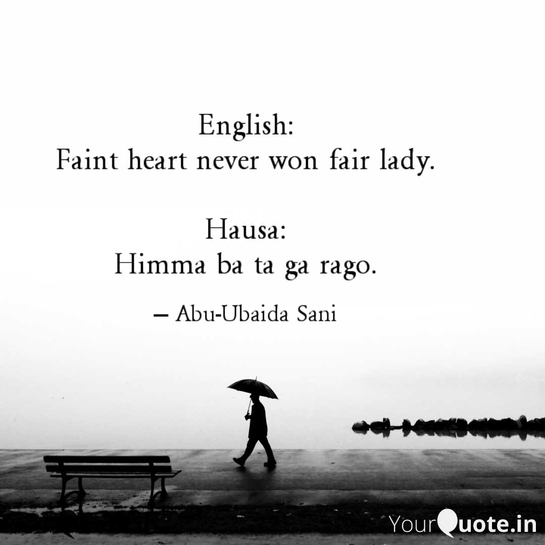 English Proverbs and their Hausa Translation