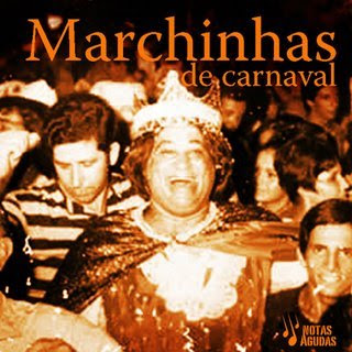 MARCHINHAS DE CARNAVAL