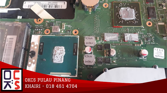 SOLVED : KEDAI REPAIR LAPTOP  OKCS PULAU PINANG | MASALAH TERPADAM LAPTOP TOSHIBA SATELLITE L850