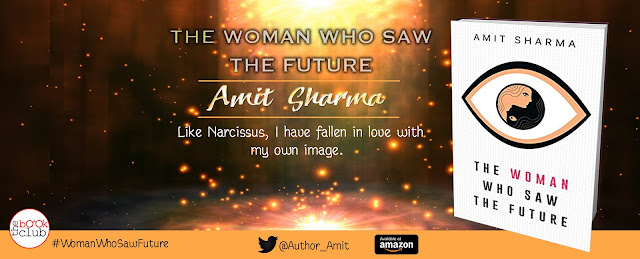 Blog Tour: THE WOMAN WHO SAW THE FUTURE by Amit Sharma