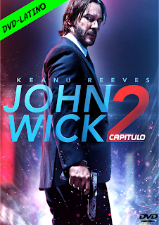 JOHN WICK 2 – DVD-5 – R1 – DUAL LATINO – 2017 – (VIP)