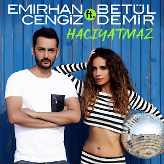 Emirhan Cengiz feat. Betül Demir - Hacıyatmaz