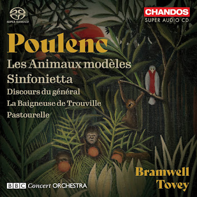 Poulenc Les Animaux Modeles Sinfonietta Bramwell Tovey