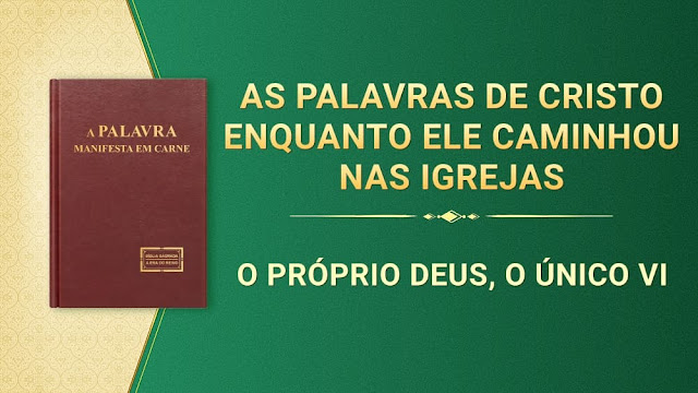 Imagens da Igreja de Deus Todo-Poderoso,As palavra de Deus Todo-Poderoso