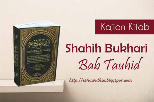 Kajian Kitab Shahih Bukhari