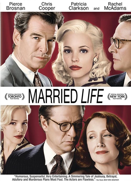 [HD] Married Life 2007 Film Kostenlos Anschauen