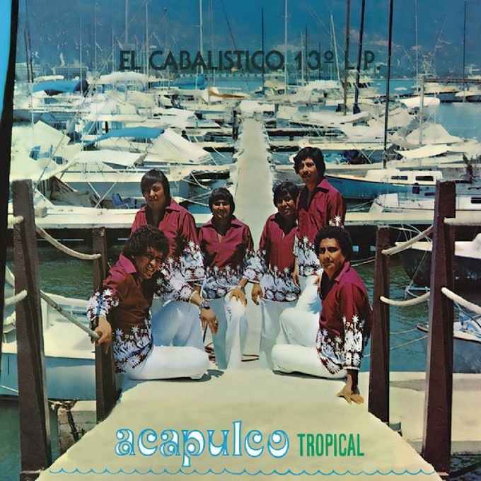 Acapulco Tropical - El Cabalístico 13a. L.P. FLAC