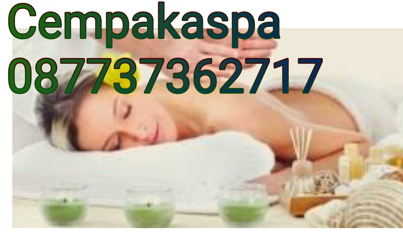 Jasa Massage Pijat Panggilan di Jakarta Barat  Cempaka 