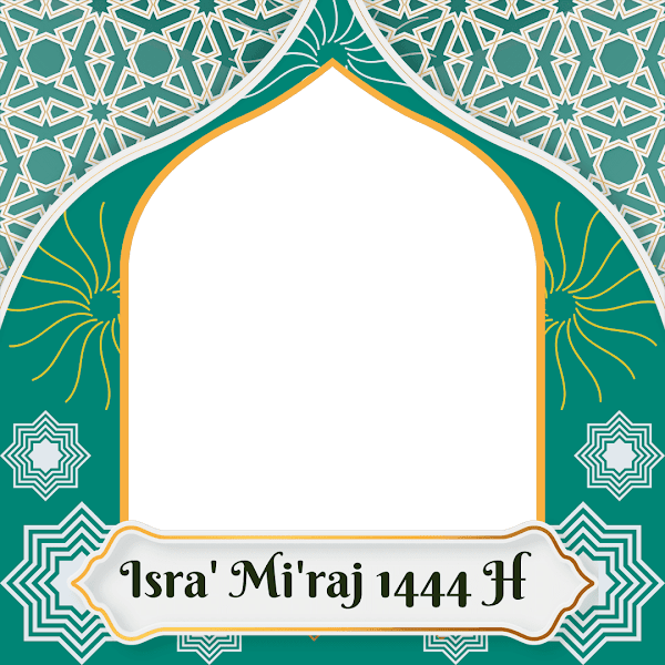 Link Twibbonize Ucapan Selamat Memperingati Perayaan Isra Miraj 1444 H 18 Februari 2023 id: maulidnabi1444hh