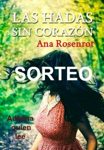 http://adivinaquienlee.blogspot.com.es/2016/01/sorteo-de-las-hadas-sin-corazon-de-ana.html