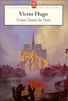 Notre Dame de Paris - Victor Hugo