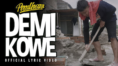 Lirik Lagu dan Terjemahan Demi Kowe - Pendhoza