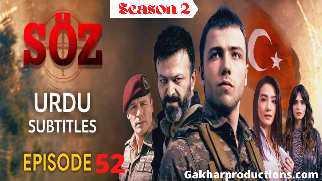The Oath Soz Season 3 Episode 52 in Urdu Subtitles
