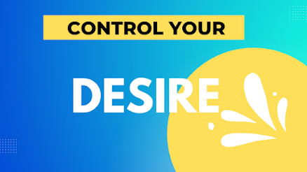 entrepreneurs learner control your desire
