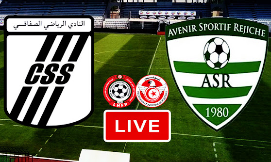 Ligue 1 Tunisie Match CS Sfaxien vs AS Rejiche Live Stream