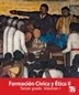 Libro de texto Telesecundaria Formación Cívica y Ética Volumen 1 Tercer grado 2019-2020