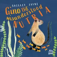 Gino The misunderstood nutria