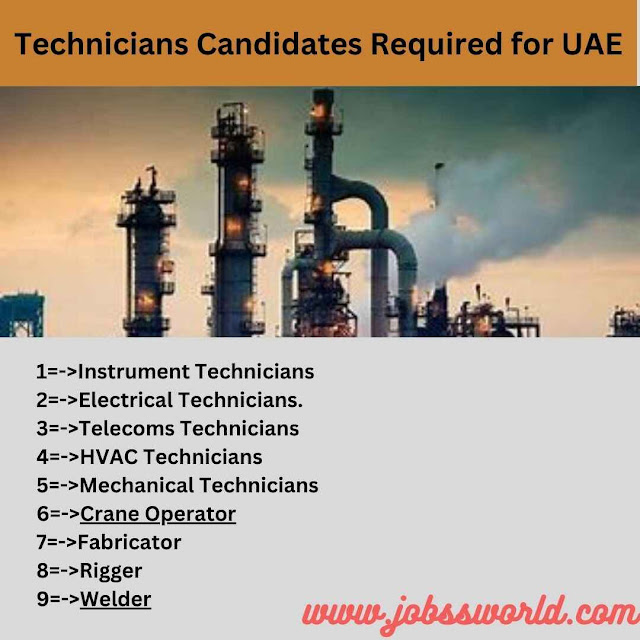 Technicians Candidates Required for UAE