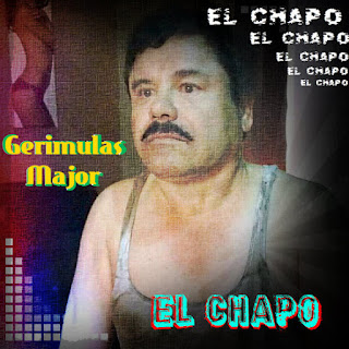 http://www.mediafire.com/file/ep7yy3qx9nnryu2/Gerimulas+Major+-+EL+CHAPO.mp3