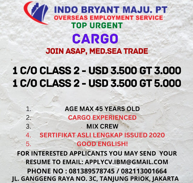 Urgent Need C/O Class 2 Cargo Vessel Join ASAP 2023