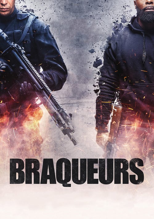 Regarder Braqueurs 2016 Film Complet En Francais
