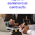 Different types of commercial contracts and their use in business