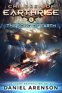 The Song of Earth (Children of Earthrise Book 5) (English Edition)