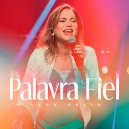 Baixar Música Gospel Palavra Fiel Alda Célia