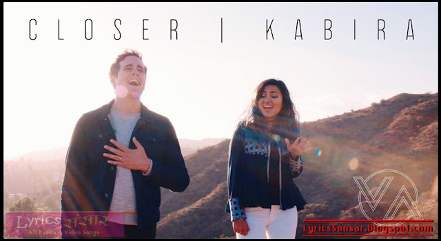 CLOSER + KABIRA | Casey Breves Feat.  VIDYA VOX