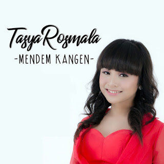 Download Lagu Tasya Rosmala - Mendem Kangen