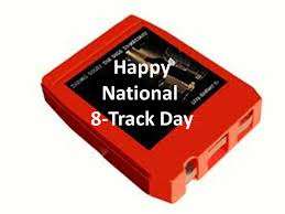 National Eight Track Tape Day Wishes Images