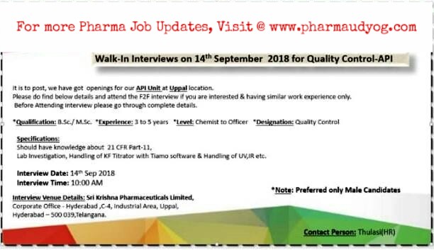 SriKrishna Pharma | Walk-In Interview for QC | 14th September 2018 | Hyderabad