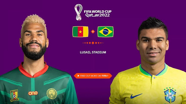 Nonton Live FIFA World CUP / Piala Dunia Qatar 2022 Cameroon vs Brazil at 02:00