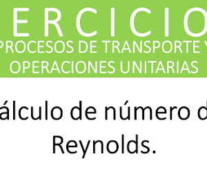 ¿Cómo calcular el Número de Reynolds?